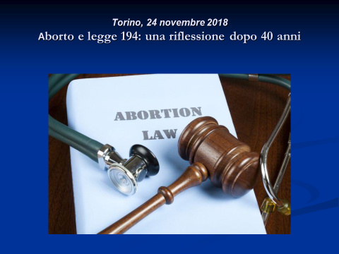 Immagine  della locandina del Convegno Aborto e Legge 194: una riflessione dopo 40 anni